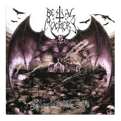 BESTIAL MOCKERY Slaying the Life CD